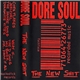 Dore Soul - The New Shit